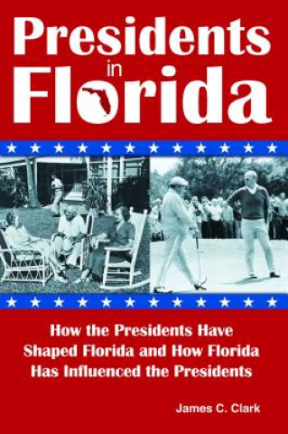Presidents in Florida