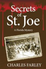Secrets of St. Joe