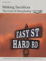 Making Sacrifices: The Cost of Discipleship