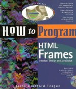 How to Program HTML Frames: Interface Design and JavaScript