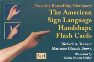 The American Sign Language Handshape Flash Cards Set I