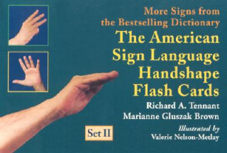 The American Sign Language Handshape Flash Cards Set II