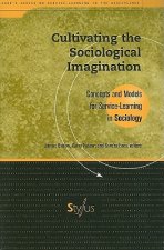 Cultivating the Sociological Imagination