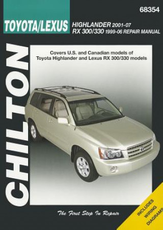 Toyota Highlander & Lexus Rx-330 99-07 (Chilton)