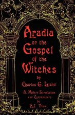 Aradia or the Gospel of the Witches
