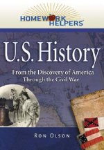 U.S. History 1492-1865: From the Discovery of America Through the Civil War