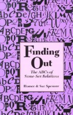 Finding Out: The ABCs of Same-Sex Relations