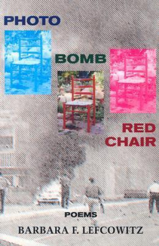 Photo, Bomb, Red Chair