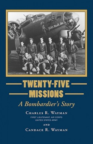 Twenty-Five Missions
