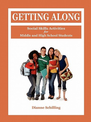 Getting Along: Social Skills Activities for Middle and High School Students