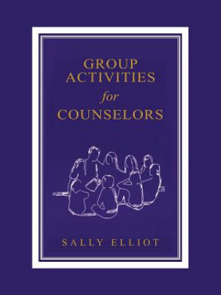 Group Activities for Counselors