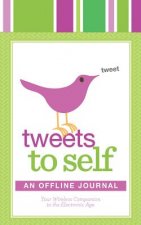 Tweets to Self: An Offline Journal