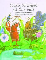 Clovis Ecrevisse et Ses Amis