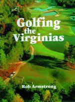 Golfing the Virginias