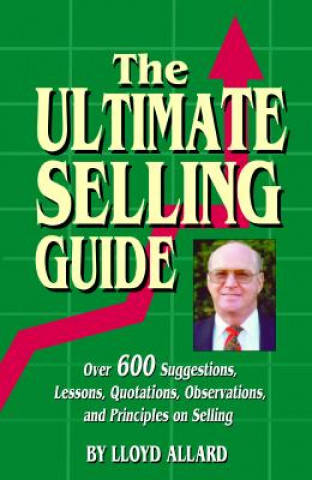 The Ultimate Selling Guide