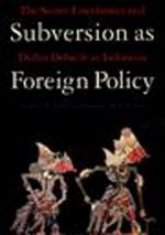 Subversion as Foreign Policy: And Getting Better All the Time