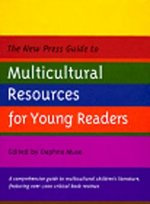 New Press Guide to Multicultural Resources for Young Readers