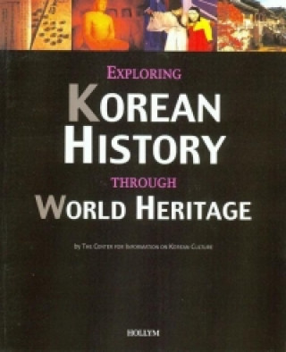 Exploring Korean History Through World Heritage