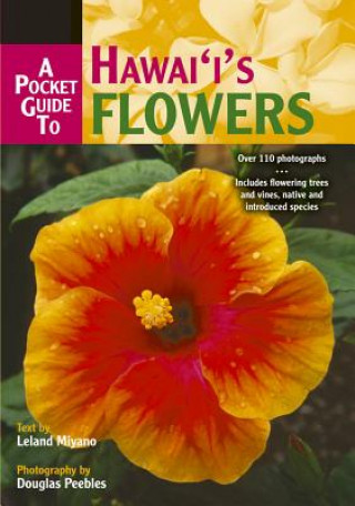A Pocket Guide to Hawaii's Flowers