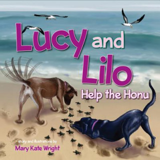 Lucy and Lilo Help the Honu