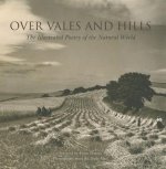 Over Vales and Hills: The Illustrated Poetry of the Natural World