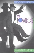 Mr. Bojangles: The Biography of Bill Robinson