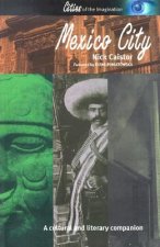 Mexico City: A Cultural and Literary Companion