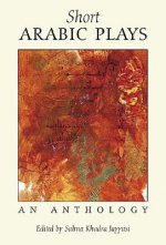 Short Arabic Plays: An Anthology
