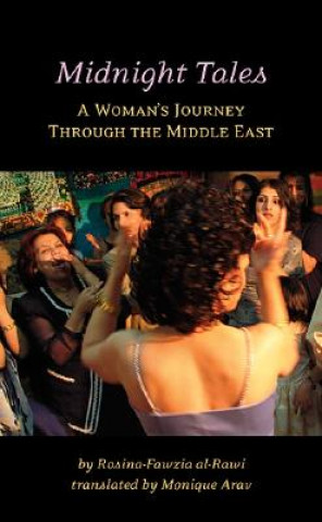 Midnight Tales: A Woman's Journey Through the Middle East