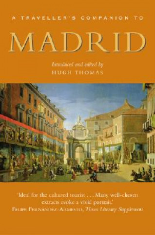 A Traveller's Companion to Madrid