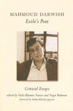 Mahmoud Darwish, Exile's Poet: Critical Essays