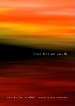 Blue Has No South