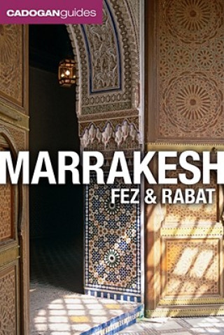 Cadogan Guides Marrakesh, Fez & Rabat