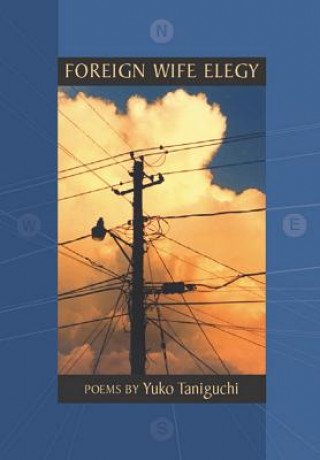 Foreign Wife Elegy