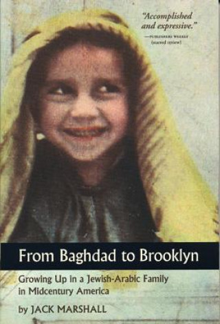 From Baghdad to Brooklyn: Growing Up in a Jewish-Arabic Family in Midcentury America