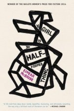 A Girl Is a Half-Formed Thing
