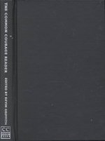 The Common Courage Reader: Essays for an Informed Democracy
