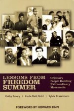 Lessons from Freedom Summer: Ordinary People Building Extraordinary Movements