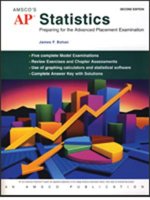 AP Statistics: Preparing for the Advanced Placement Examination