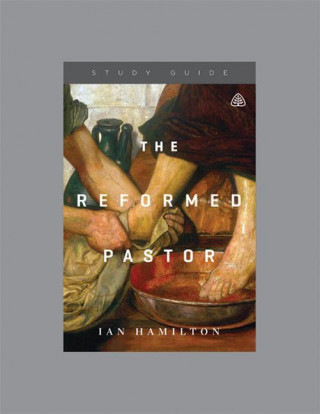 The Reformed Pastor