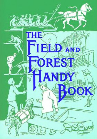 Field and Forest Handy Book