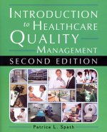 Introduction to Healthcare Quality Management