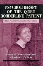 Psychotherapy of the Quiet Borderline Patient