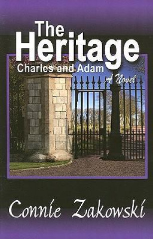 The Heritage: Charles and Adam