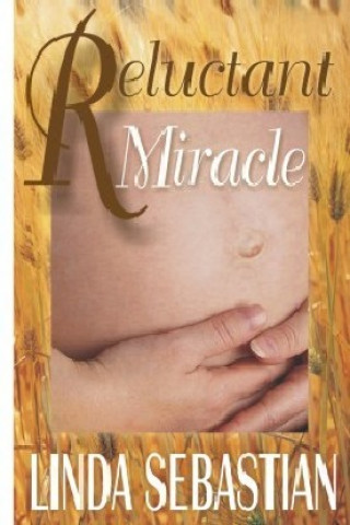 Reluctant Miracle