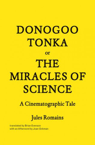 Donogoo Tonka or the Miracles of Science