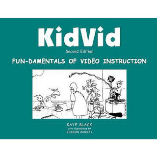 Kidvid: Fun-Damentals of Video Instruction