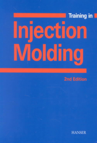 Training in Injection Molding