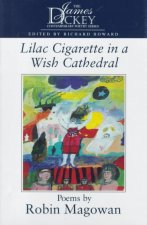 Lilac Cigarette in a Wish Cathedral