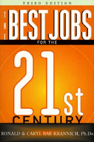 The Best Jobs for the 21st Century, Third Edition